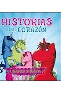 Papel UNICORNIOS SOÑADORES (COLECCION HISTORIAS DEL CORAZON)  (CARTONE)