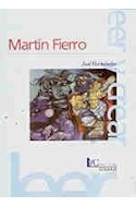 Papel MARTIN FIERRO (COLECCION LEER Y CREAR 4)