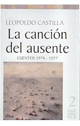 Papel CANCION DEL AUSENTE CUENTOS 1976-1977