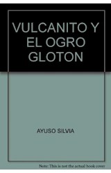 Papel VULCANITO Y EL OGRO GLOTON