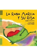 Papel RANA MARCIA Y SU RISA (COLECCION HISTORIAS CON SOLAPAS)  (CARTONE)