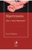 Papel HIPERTENSION SOY O ESTOY HIPERTENSO (COLECCION PUENTES)