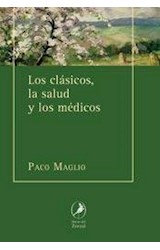 Papel CLASICOS LA SALUD Y LOS MEDICOS (RUSTICO)