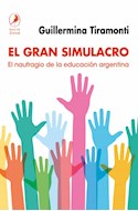 Papel GRAN SIMULACRO EL NAUFRAGIO DE LA EDUCACION ARGENTINA