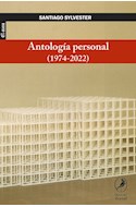 Papel ANTOLOGIA PERSONAL (1974-2022) (COLECCION EL AURA)