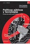 Papel POLITICAS PUBLICAS Y TECNOLOGIAS LINEAS DE ACCION PARA AMERICA  LATINA (CATEGORIAS)