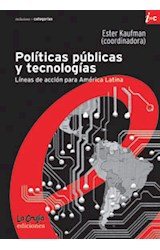 Papel POLITICAS PUBLICAS Y TECNOLOGIAS LINEAS DE ACCION PARA AMERICA  LATINA (CATEGORIAS)