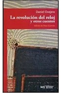 Papel REVOLUCION DEL RELOJ Y OTROS CUENTOS (RUSTICO)
