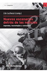 Papel NUEVOS ESCENARIOS DETRAS DE LAS NOTICIAS AGENDAS TECNOL  OGIAS Y CONSUMOS (CATEGORIAS)
