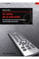Papel RATING DE LA TELEVISION EL NUMERITO QUE MUEVE MILLONES Y DESENCADENA PASIONES (COLECCION CATEGORIAS)