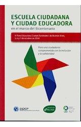 Papel ESCUELA CIUDADANA Y CIUDAD EDUCADORA EN EL MARCO DEL BICENTENARIO PARA UNA CIUDADANIA COMP