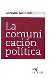 Papel COMUNICACION POLITICA (COLECCION ESENCIALES)