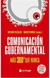 Papel COMUNICACION GUBERNAMENTAL MAS 360 QUE NUNCA [NUEVA EDICION REVISADA Y AMPLIADA]