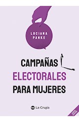 Papel CAMPAÑAS ELECTORALES PARA MUJERES [NUEVA EDICION]