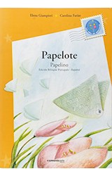 Papel PAPELOTE - PAPELINO [ESPAÑOL - PORTUGUES] (COLECCION LOS NIÑOS DEL MERCOSUR)