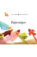 Papel PAJARRAIGOS (COLECCION VAQUITA DE SAN ANTONIO)