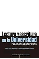 Papel LECTURA Y ESCRITURA EN LA UNIVERSIDAD PRACTICAS DISCURSIVAS (COLECCION LENGUA Y DISCURSO)