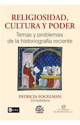 Papel RELIGIOSIDAD CULTURA Y PODER TEMAS Y PROBLEMAS DE LA HISTORIOGRAFIA RECIENTE