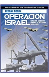 Papel OPERACION ISRAEL EL REARME ARGENTINO DURANTE LA DICTADURA (1976-1983)
