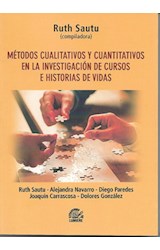 Papel METODOS CUALITATIVOS Y CUANTITATIVOS EN LA INVESTIGACION DE CURSOS E HISTORIAS DE VIDAS