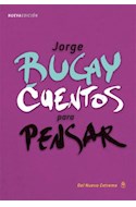 Papel CUENTOS PARA PENSAR (NUEVA EDICION) (INCLUYE CD)
