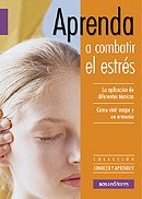 Papel APRENDA A COMBATIR EL ESTRES (COLECCION CONOCER Y APRENDER)