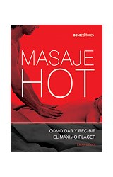 Papel MASAJE HOT COMO DAR Y RECIBIR EL MAXIMO PLACER