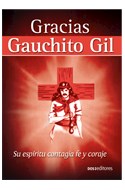 Papel GRACIAS GAUCHITO GIL SU ESPIRITU CONTAGIA FE Y CORAJE