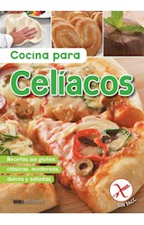 Papel COCINA PARA CELIACOS RECETAS SIN GLUTEN CLASICAS Y MODE  RNAS DULCES Y SALADAS