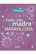 Papel 201 MENSAJES PARA UNA MADRE MARAVILLOSA (CARTONE)