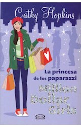 Papel PRINCESA DE LOS PAPARAZZI (COLECCION MILLION DOLLAR GIRLS 2)