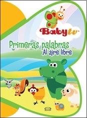 Papel PRIMERAS PALABRAS AL AIRE LIBRE (BABY TV) (CARTONE)