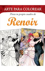 Papel PINTA TU PROPIO CUADRO DE RENOIR (ARTE PARA COLOREAR)