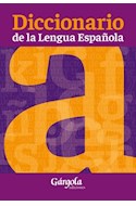 Papel DICCIONARIO DE LA LENGUA ESPAÑOLA GARGOLA