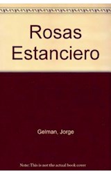 Papel ROSAS ESTANCIERO GOBIERNO Y EXPANSION GANADERA (COLECCION CLAVES DE LA HISTORIA)