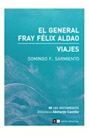 Papel GENERAL FRAY FELIX ALDAO VIAJES