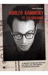 Papel ADOLFO KAMINSKY EL FALSIFICADOR