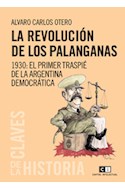 Papel REVOLUCION DE LOS PALANGANAS 1930 EL PRIMER TRASPIE DE LA ARGENTINA DEMOCRATICA