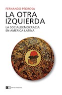 Papel OTRA IZQUIERDA LA SOCIALDEMOCRACIA EN AMERICA LATINA