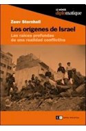 Papel ORIGENES DE ISRAEL LAS RAICES PROFUNDAS DE UNA REALIDAD  CONFLICTIVA (LE MONDE DIPLOMATIQUE