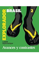 Papel EXPLORADOR BRASIL AVANCES Y CONTRASTES (2)