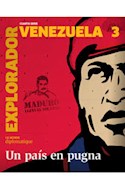 Papel EXPLORADOR VENEZUELA 3 (UN PAIS EN PUGNA) (CUARTA SERIE) (RUSTICO)