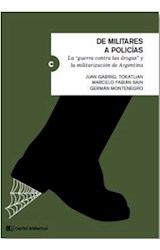 Papel DE MILITARES A POLICIAS (COLECCION LAS CLAVES DEL SIGLO XXI) (RUSTICA)