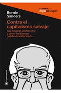 Papel CONTRA EL CAPITALISMO SALVAJE (COLECCION LE MONDE DIPLOMATIQUE 74)
