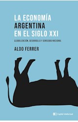 Papel ECONOMIA ARGENTINA EN EL SIGLO XXI GLOBALIZACION DESARROLLO Y DENSIDAD NACIONAL