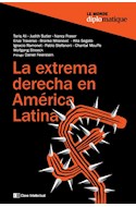 Papel EXTREMA DERECHA EN AMERICA LATINA (COLECCION LE MONDE DIPLOMATIQUE)