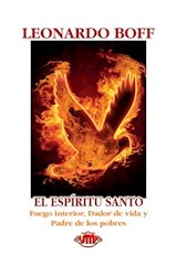 Papel ESPIRITU SANTO FUEGO INTERIOR DADOR DE VIDA Y PADRE DE LOS POBRES (BIBLIOTECA LEONARDO BOFF)