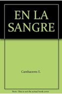 Papel EN LA SANGRE (EDICIONES CLASICAS) (RUSTICA)