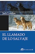 Papel LLAMADO DE LO SALVAJE (EDICIONES CLASICAS)