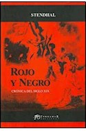 Papel ROJO Y NEGRO CRONICA DEL SIGLO XIX (SERIE MAYOR)